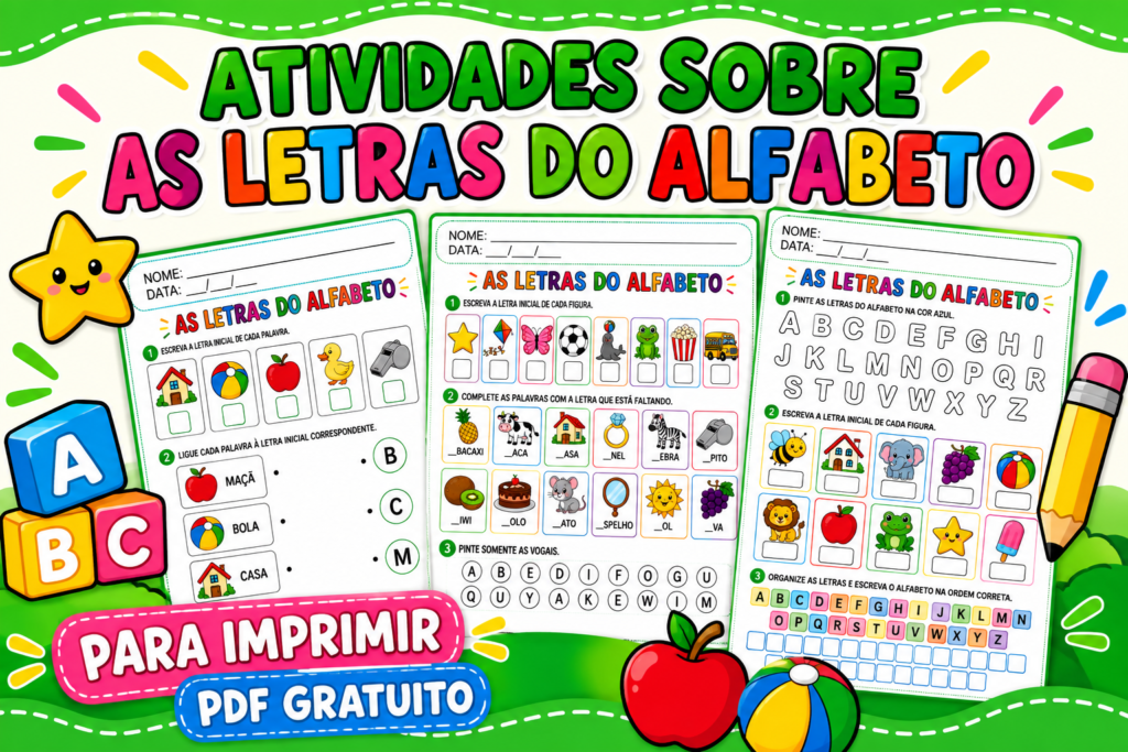 ATIVIDADES PARA TRABALHAR AS LETRAS DO ALFABETO