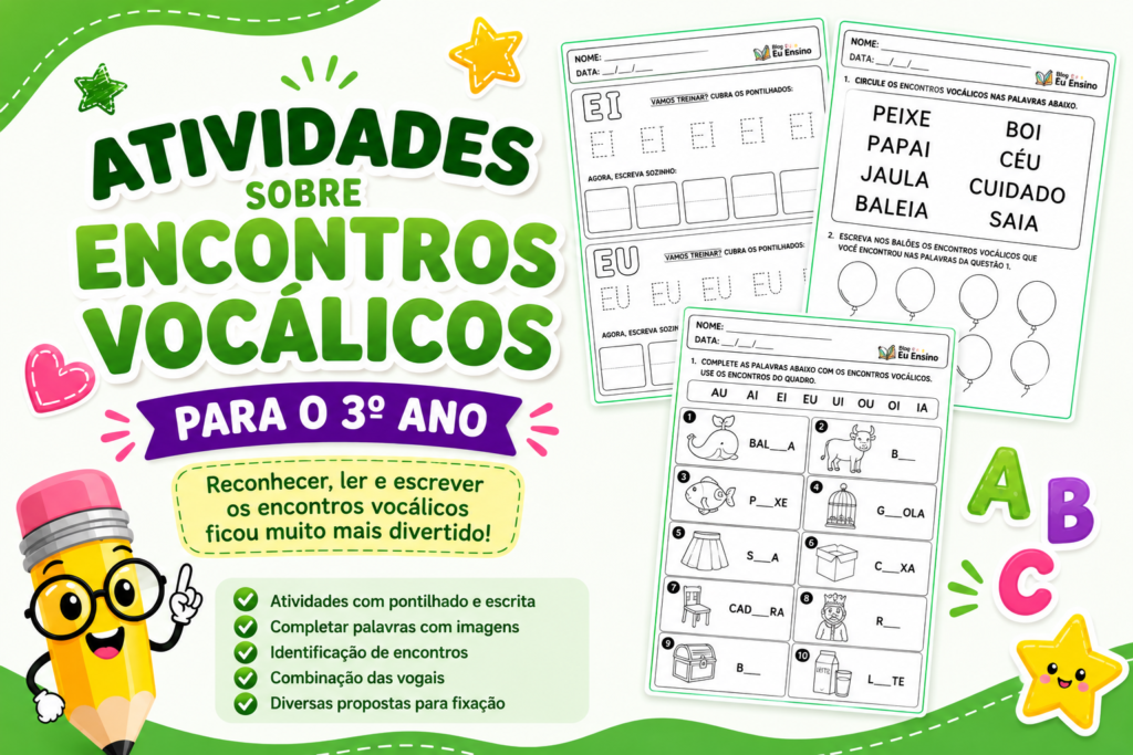 Atividades sobre Encontros Vocálicos para o 3º Ano